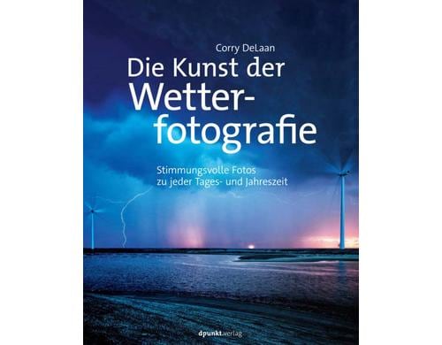 DPUNKT Die Kunst der Wetterfotografie 