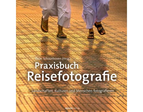 DPUNKT: Praxisbuch Reisefotografie 