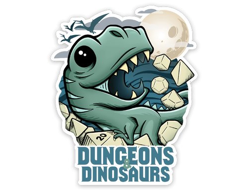 Dungeons and Dinosaurs Sticker