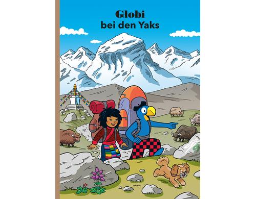 Globi bei den Yaks Alter: 5+  Band-Nr. 96
