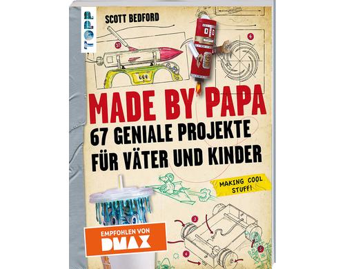 Topp Bastelbuch fr Vter und Kinder 67 Projekte, 336 Seiten