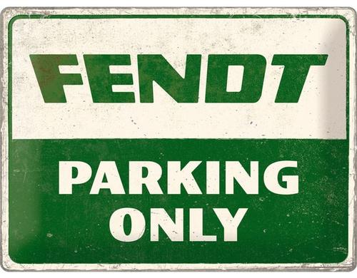 Nostalgic Art Schild Fendt Parking only Metall, 30x40 cm